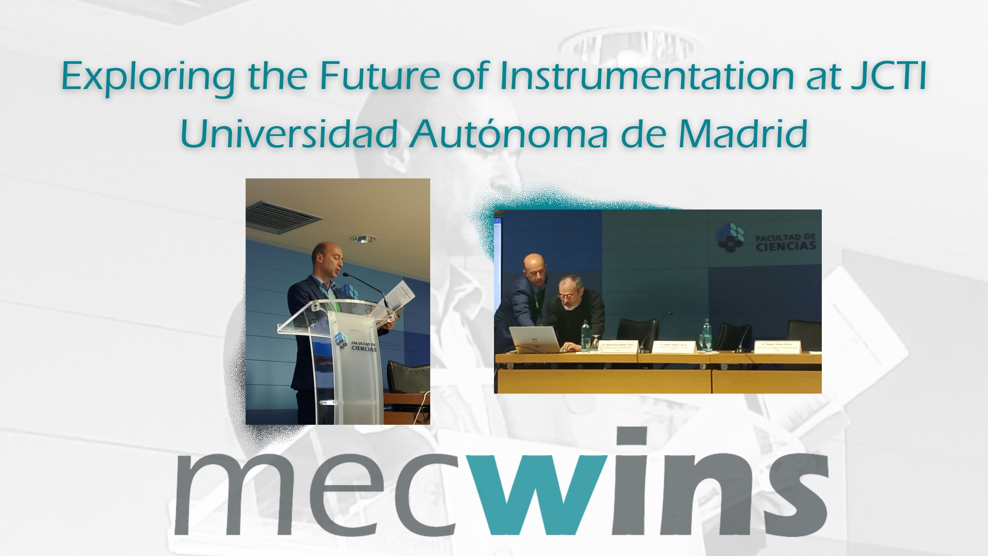 Exploring the Future of Instrumentation at JCTI Universidad Autónoma de Madrid